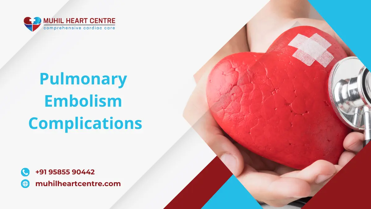 pulmonary embolism complications